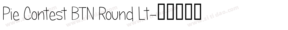 Pie Contest BTN Round Lt字体转换